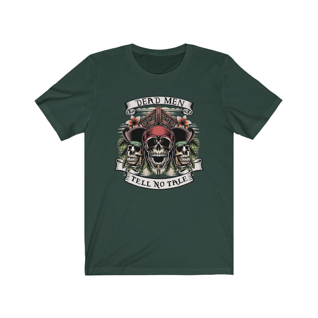 Dead MenTell No Tale Shirt