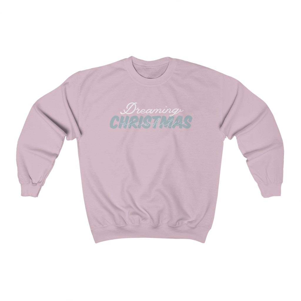 Dreaming Of A White Christmas Crewneck Sweatshirt