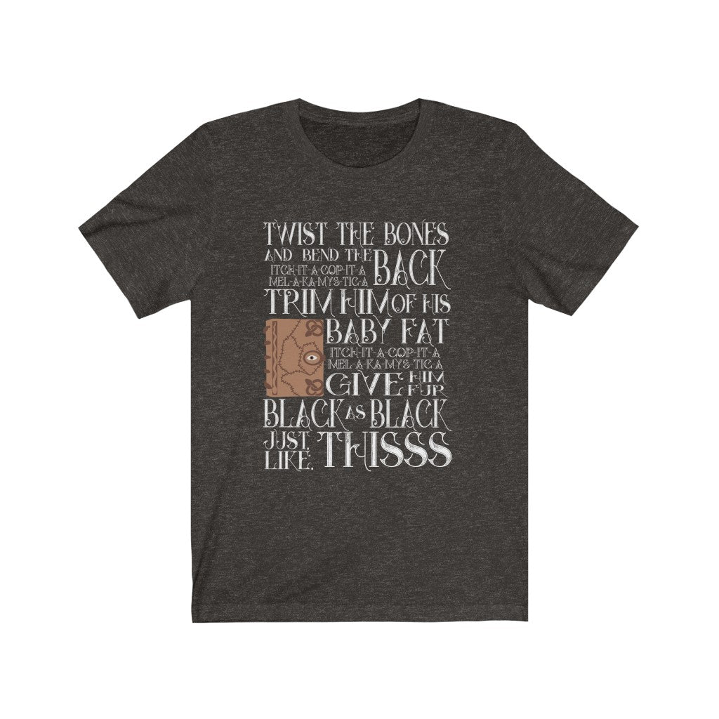 Twist the Bones and bend the back Hocus Pocus Spell Book Shirt