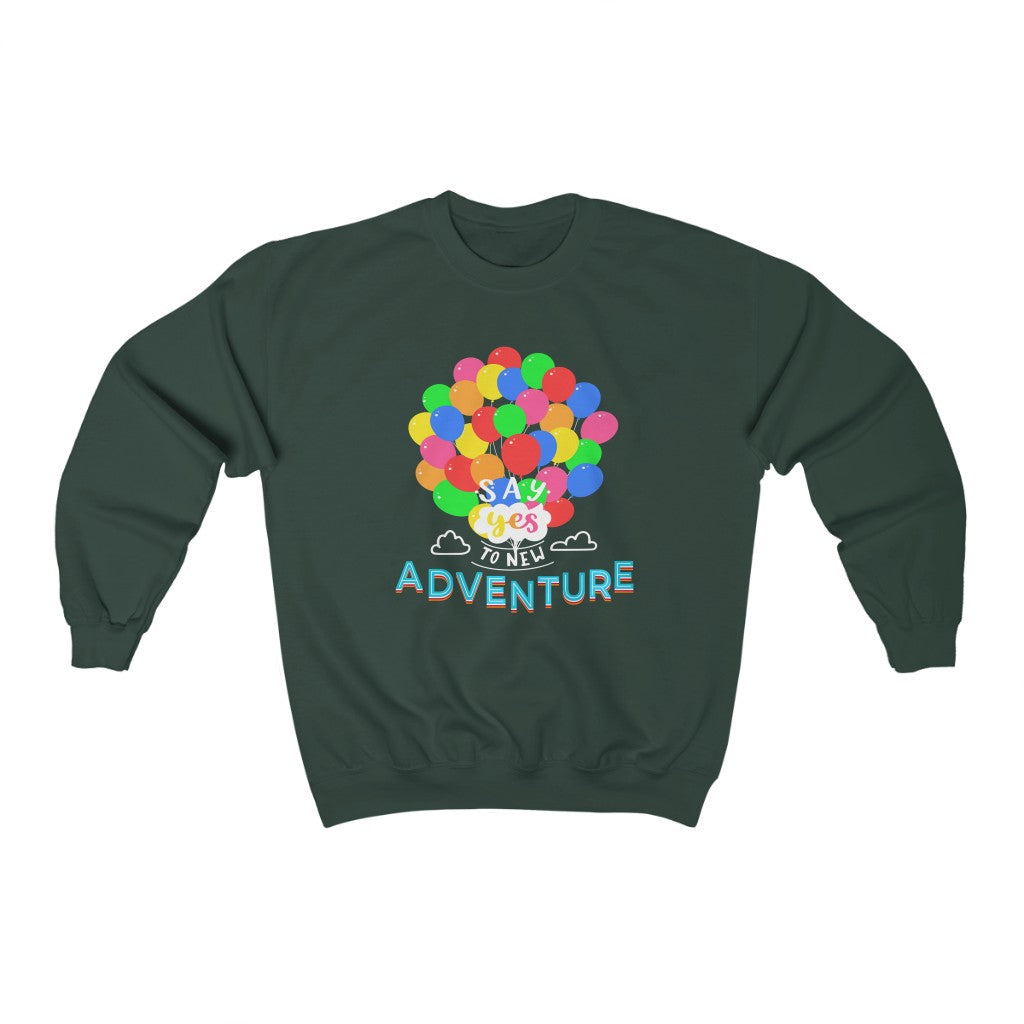 Say Yes to new Adventures Unisex Heavy Blend™ Crewneck Sweatshirt - The Bold Designer