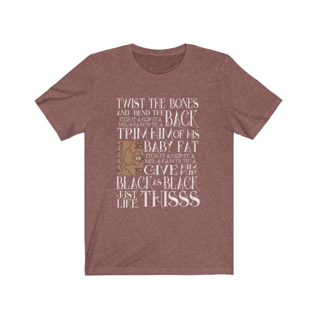 Twist the Bones and bend the back Hocus Pocus Spell Book Shirt