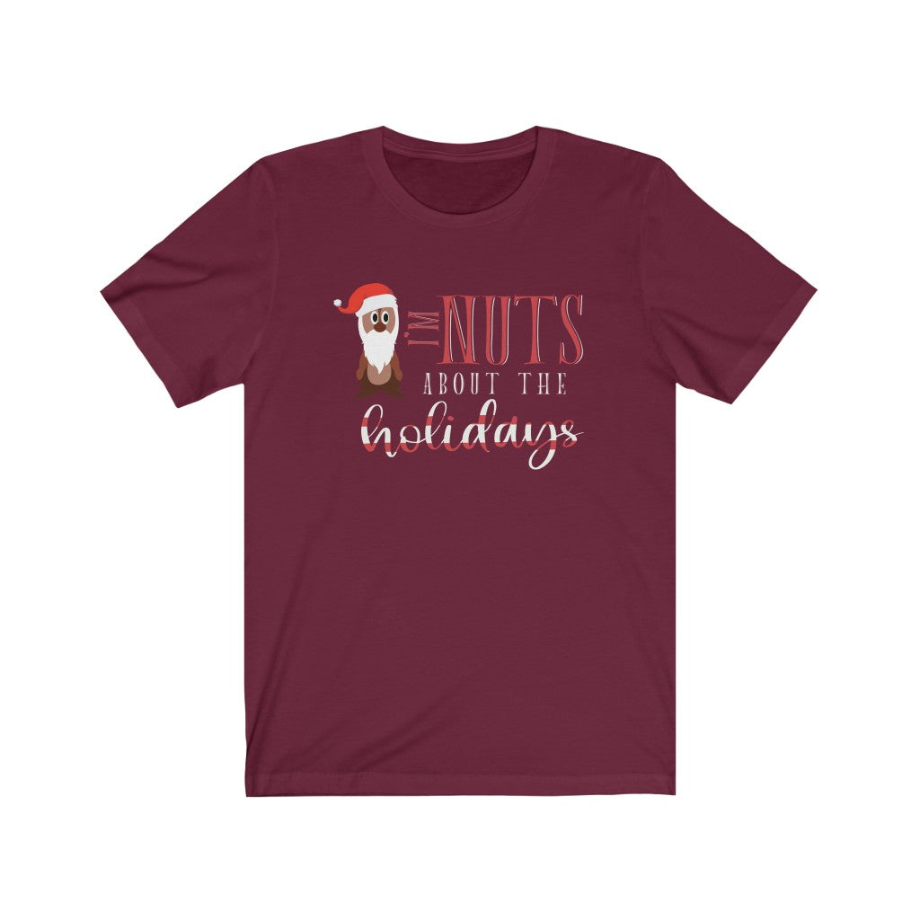 I'm NUTS About The Holidays Chip and Dale Christmas Shirt