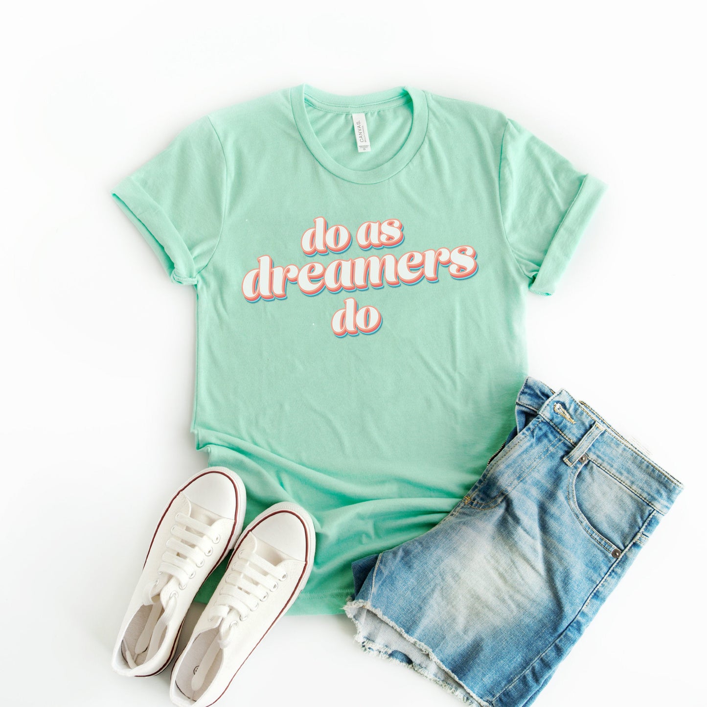 Do as dreamers do Shirt - The Bold Designer