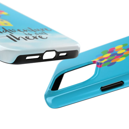 Adventure is Out There Up Movie Phone Case Tough Mate 