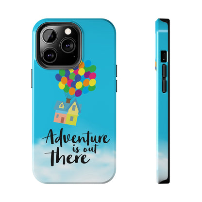 Adventure is Out There Up Movie Phone Case Tough Mate 