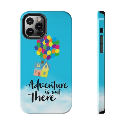 Adventure is Out There Up Movie Phone Case Tough Mate 