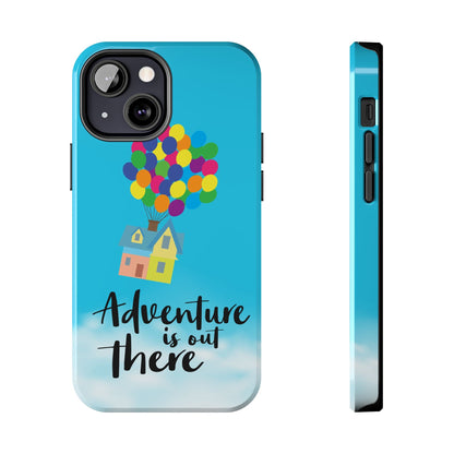 Adventure is Out There Up Movie Phone Case Tough Mate 