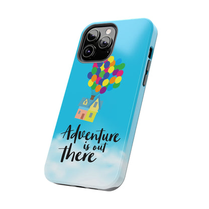 Adventure is Out There Up Movie Phone Case Tough Mate 