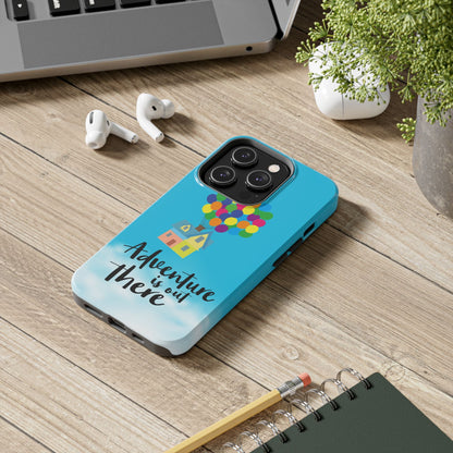 Adventure is Out There Up Movie Phone Case Tough Mate 