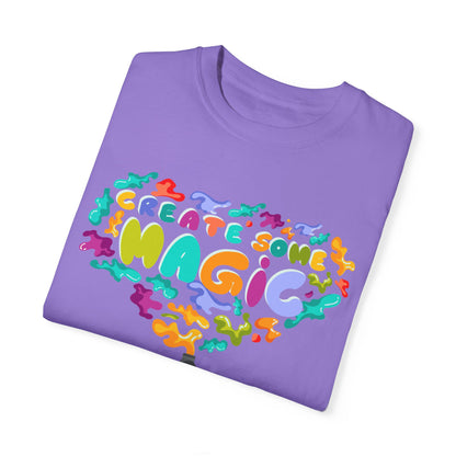 Create Some Magic Festival of the Arts Epcot Unisex Garment-Dyed T-shirt - The Bold Designer
