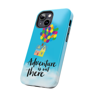 Adventure is Out There Up Movie Phone Case Tough Mate 