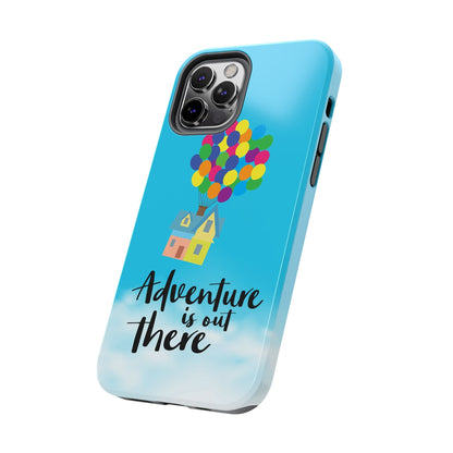 Adventure is Out There Up Movie Phone Case Tough Mate 