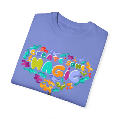 Create Some Magic Festival of the Arts Epcot Unisex Garment-Dyed T-shirt - The Bold Designer