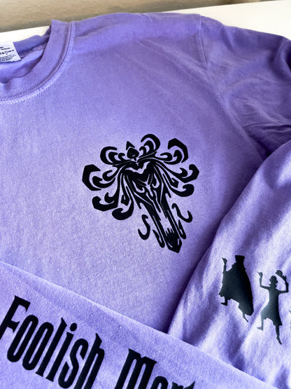 Welcome Foolish Mortals - 99 Haunts Comfort Colors Long Sleeve 