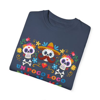 Un Poco Loco Coco Unisex Garment-Dyed T-shirt 