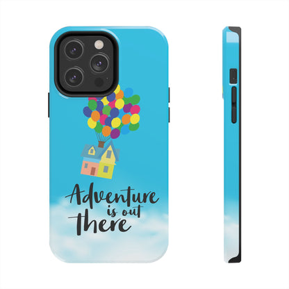 Adventure is Out There Up Movie Phone Case Tough Mate 