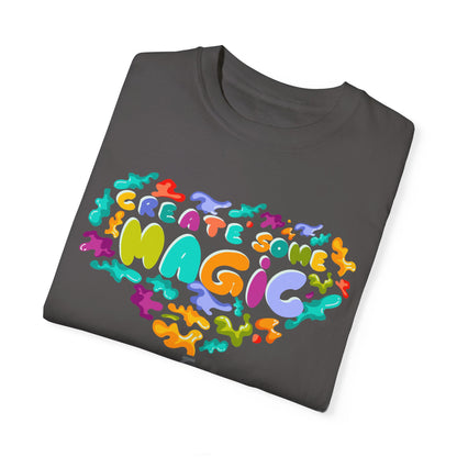 Create Some Magic Festival of the Arts Epcot Unisex Garment-Dyed T-shirt - The Bold Designer