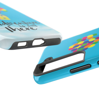 Adventure is Out There Up Movie Phone Case Tough Mate 