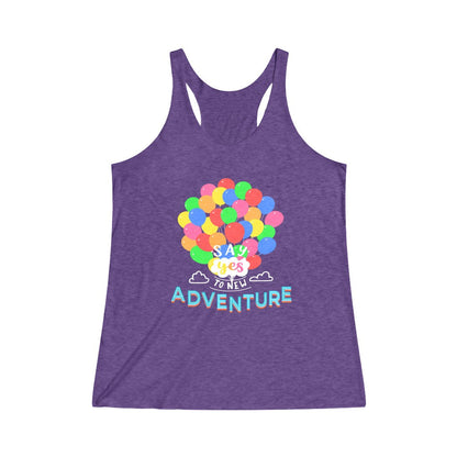 Say Yes to new adventures Tri-Blend Racerback Tank Top 