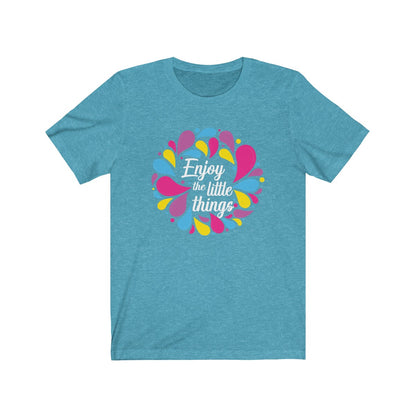 Enjoy the little things Festival of Arts Creative Shirt - The Bold Designer