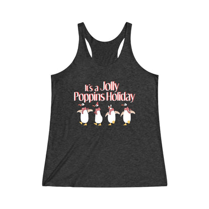 It's a Jolly Poppins Holiday Tri-Blend Racerback Tank Top 