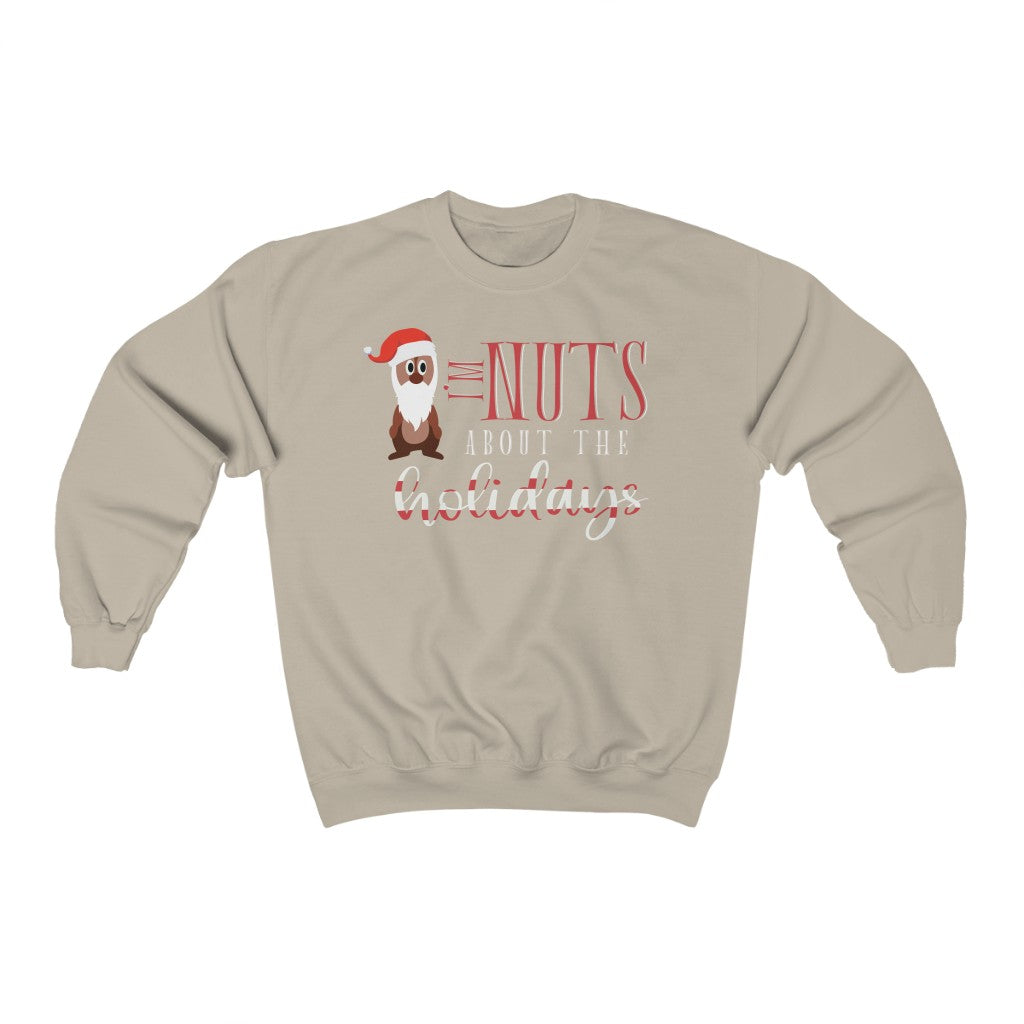 I'm NUTS About The Holidays Chip and Dale Christmas Crewneck Sweatshirt