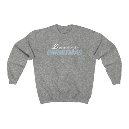 Dreaming Of A White Christmas Crewneck Sweatshirt 