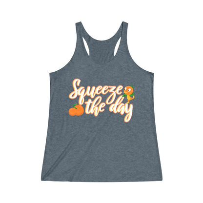 Squeeze the day Orange Bird Flower and Garden Festival Tri-Blend Racerback Tank 