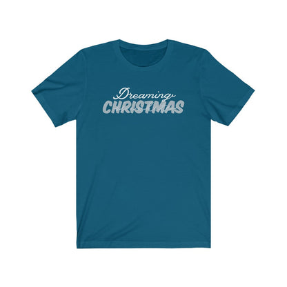 Dreaming Of A White Christmas Shirt 