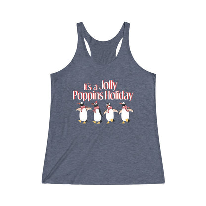 It's a Jolly Poppins Holiday Tri-Blend Racerback Tank Top 