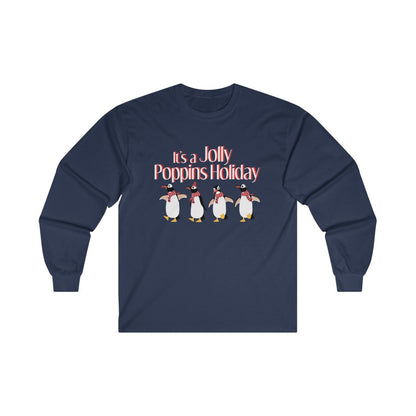 It's a Jolly Poppins Holiday Christmas Long Sleeve Shirt 