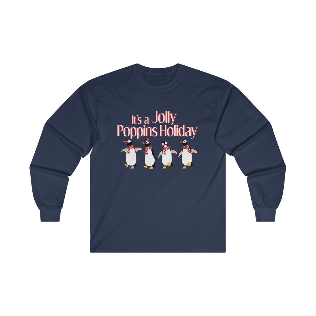 It's a Jolly Poppins Holiday Christmas Long Sleeve Shirt