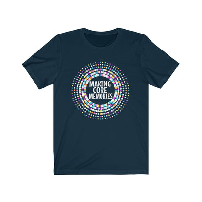 Making Core Memories Shirt - The Bold Designer