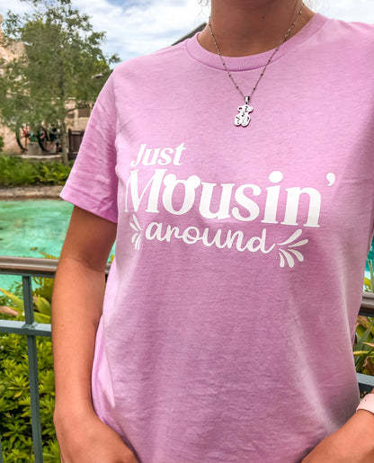 Just Mousin’ Around Shirt - The Bold Designer