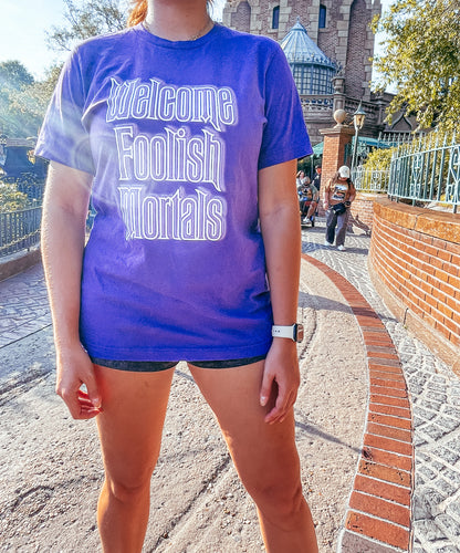 Welcome Foolish Mortals Haunted Mansion Magic Kingdom Shirt - The Bold Designer